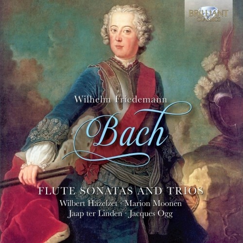 Sonate e triosonate per flauto traversiere e basso continuo (integrale)  BACH WILHELM FRIEDEMANN