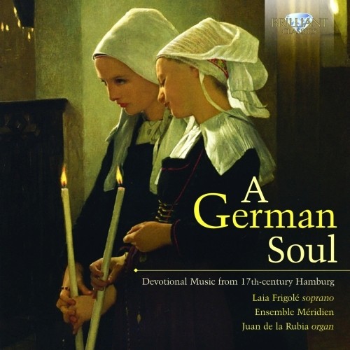 A German Soul - opere devozionali amburghesi del XVII secolo  RUBIA JUAN DE LA  org