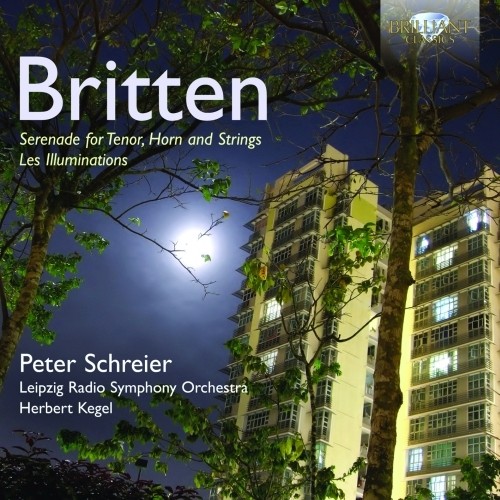 Les Illuminations op.18, Serenade op.31  BRITTEN BENJAMIN