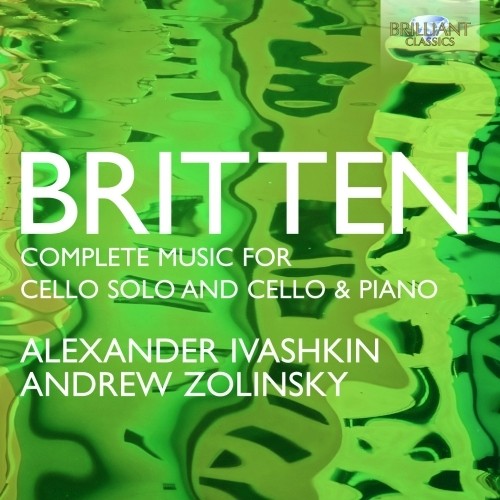 Opere per violoncello solo (integrale)  BRITTEN BENJAMIN