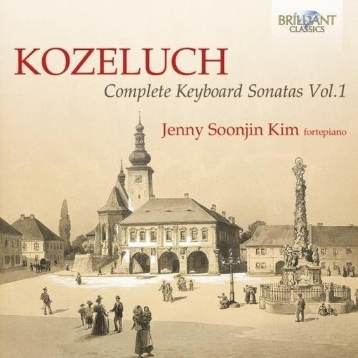 Sonate per tastiera (integrale), Vol.1  KOZELUCH LEOPOLD