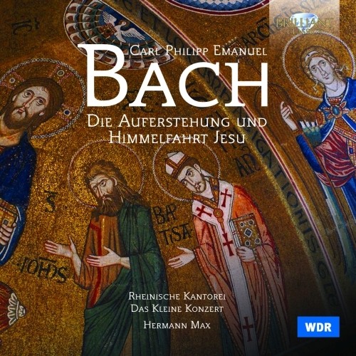 Die Auferstehung und Himmelfahrt Jesu  BACH CARL PHILIPP EMANUEL