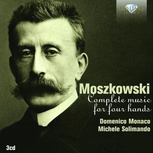 Opere per pianoforte a quattro mani (integrale)  MOSZKOWSKI MORITZ