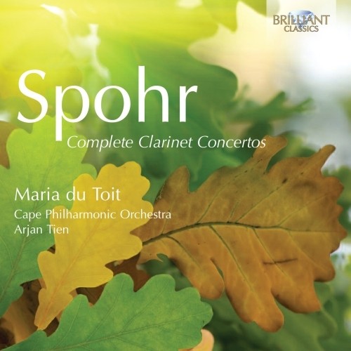 Concerti per clarinetto e orchestra (integrale)  SPOHR LOUIS