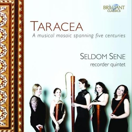 Taracea  SELDOM SENE RECORDER QUINTET  