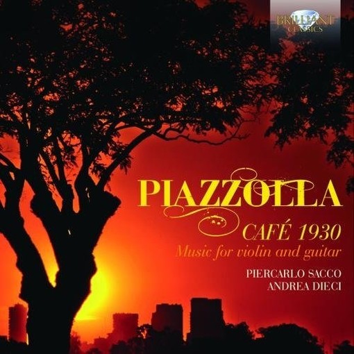 Café 1930, opere per violino e chitarra  PIAZZOLLA ASTOR