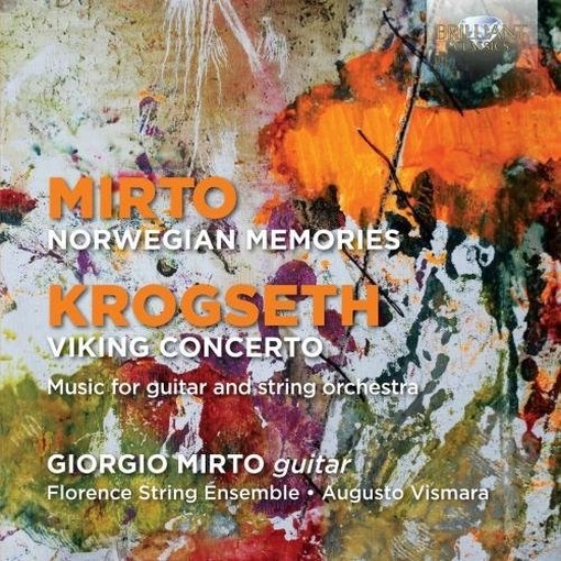 Norwegian Memories (per chitarra e orchestra d'archi)  MIRTO GIORGIO