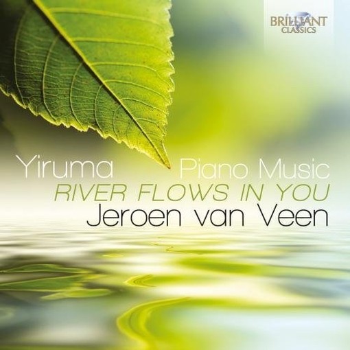 River Flows in You e altre opere per pianoforte  YIRUMA