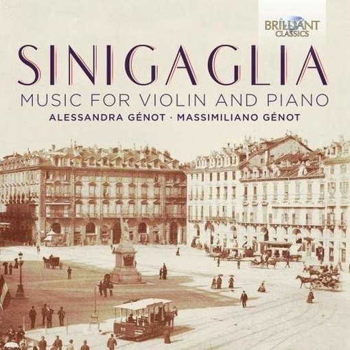 Opere per violino e pianoforte  SINIGAGLIA LEONE
