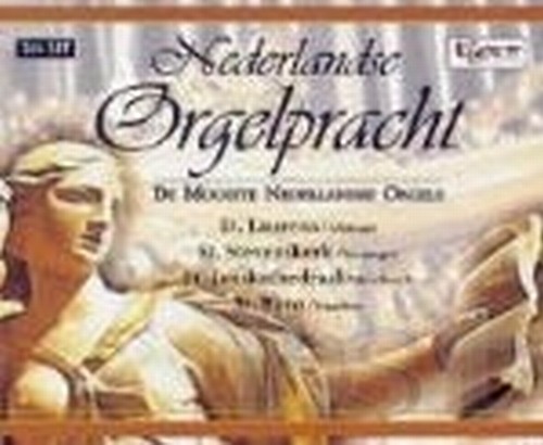 Lo splendore degli organi olandesi  VARI  