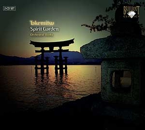Spirit Garden - Opere orchestrali  TAKEMITZU TORU