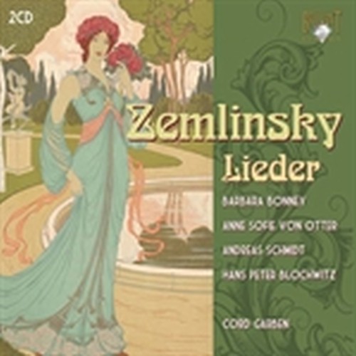 Brilliant Classics ZEMLINSKY ALEXANDER von