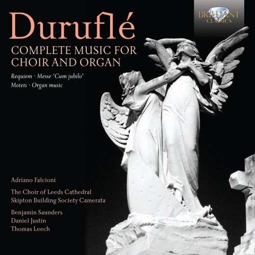 Opere per coro e organo (integrale)  DURUFLE'  MAURICE