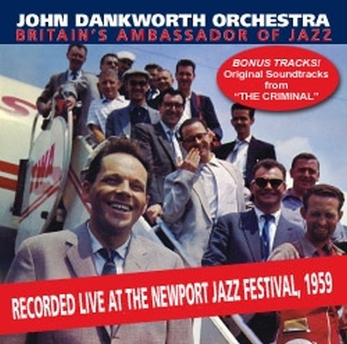 Britain's Ambassador of the Jazz + The Criminal (colonna sonora, 4 tracce)  DANKWORTH JOHN