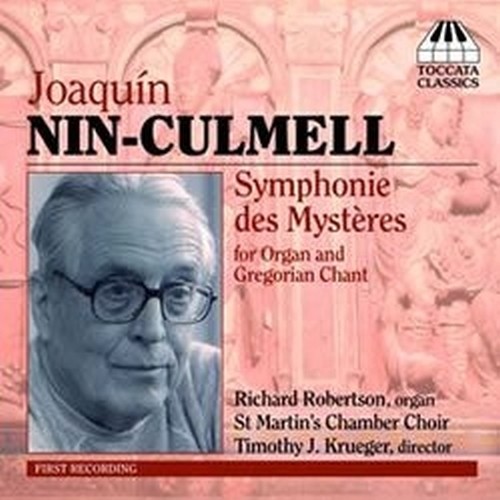Sinfonia dei Misteri per organo e canto gregoriano  NIN-CULMELL JOAQUIN