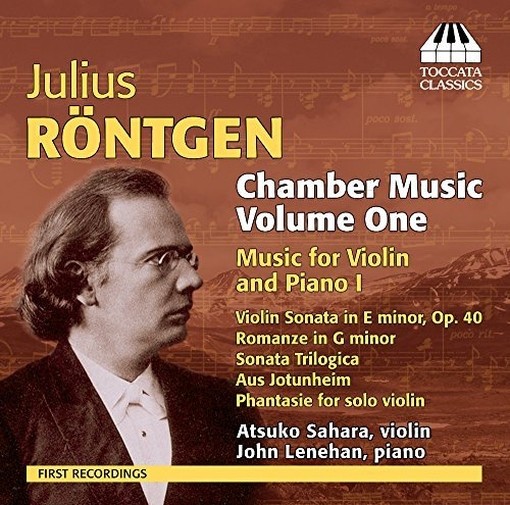 Opere cameristiche (integrale), Vol.1  ROENTGEN JULIUS