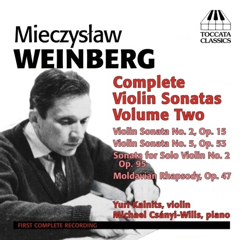 Sonata per violino (integrale), Vol.2  WEINBERG  MIECZYSLAW