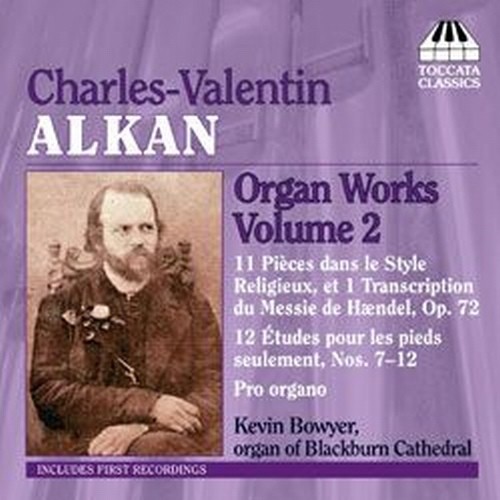 Opere per organo, Vol.2  ALKAN CHARLES VALENTIN
