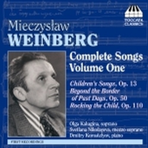 Lieder (integrale), Vol.1  WEINBERG  MIECZYSLAW