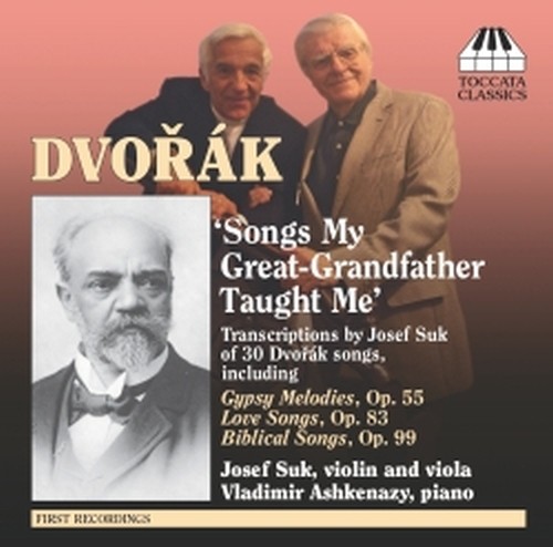 Songs my Great-Grandfather taught Me  DVORAK ANTONIN