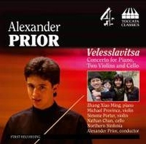 Velesslavitsa (Concerto per pianoforte, due violini e violoncello)  PRIOR ALEXANDER