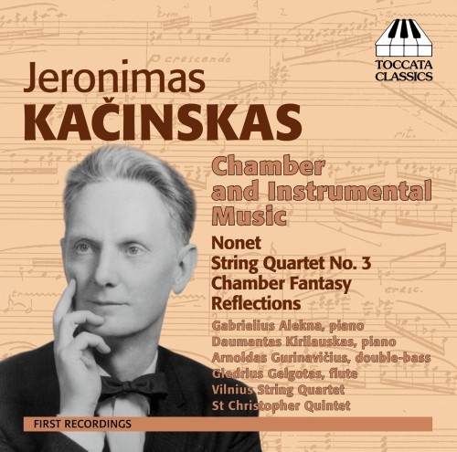 Musica da camera - Chamber and Instrumental Music  KACINSKAS JERONIMAS