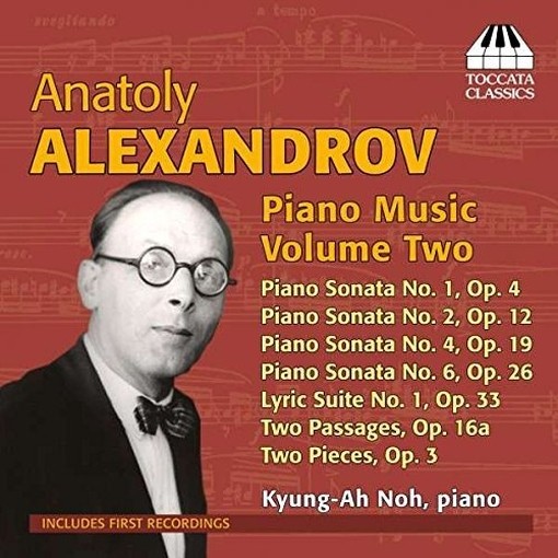 Opere per pianoforte (integrale), Vol.2  ALEXANDROV ANATOLJ