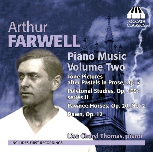 Opere per pianoforte (integrale), Vol.2  FARWELL ARTHUR