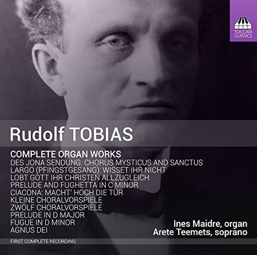 Opere per organo (integrale)  TOBIAS RUDOLF