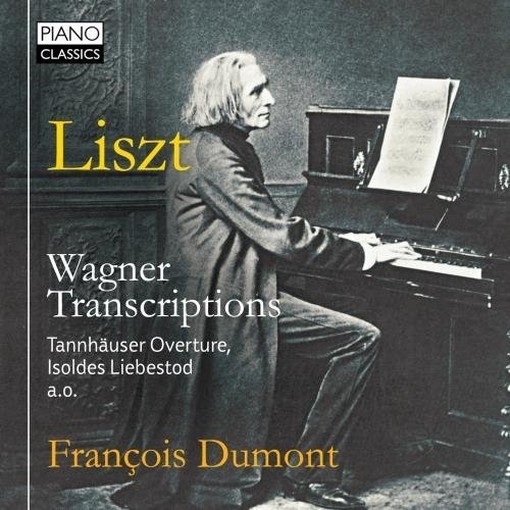 Wagner transcriptions - Trascrizioni di brani dalle opere di Wagner  LISZT FRANZ
