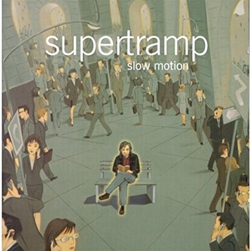 SUPERTRAMP - SLOW MOTION