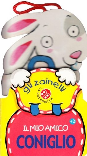 MIO AMICO CONIGLIETTO (IL)