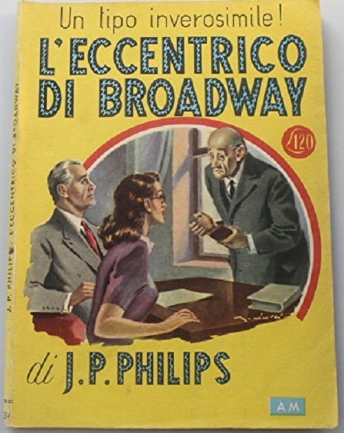 L'eccentrico di Broadway, Prima edizione. Giallo Mondadori n. 39