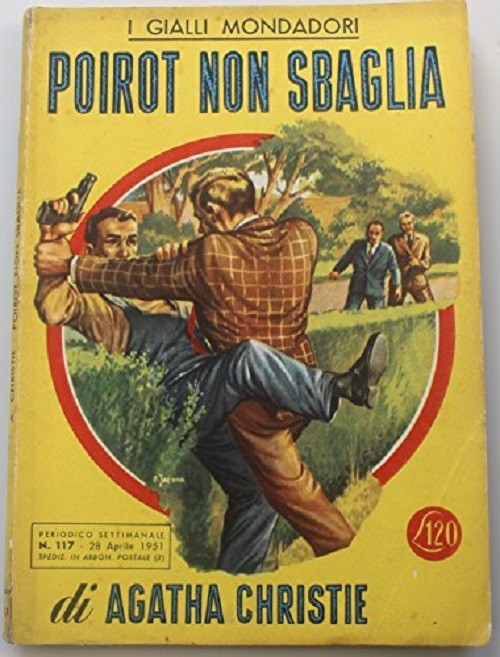 Poirot non sbaglia. Prima edizione. Giallo Mondadori n. 117