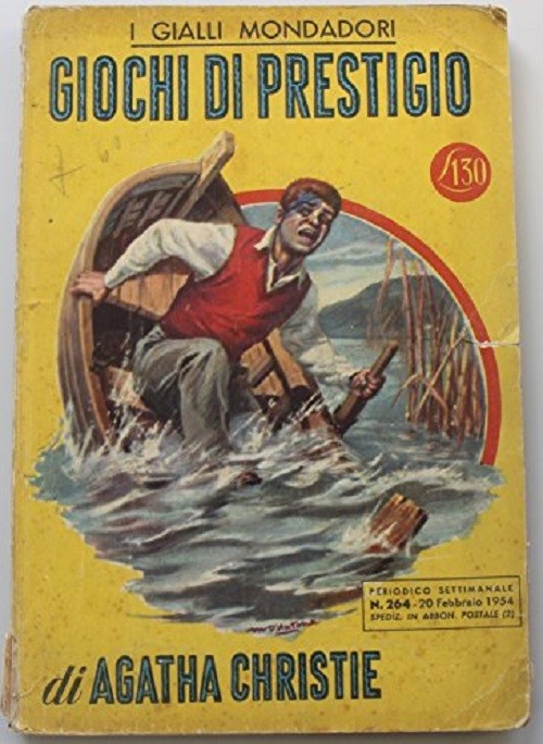 Giochi di prestigio. Prima edizione. Giallo Mondadori n. 264