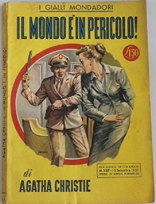 Il mondo è in pericolo, Prima edizione. Giallo Mondadori n. 137
