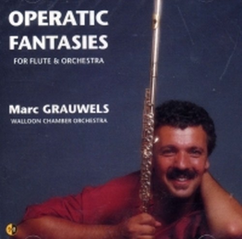 Fantasie su opere di MOZART, GRETRY, CHOPIN, BIZET, ROSSINI, GLUCK  VARI