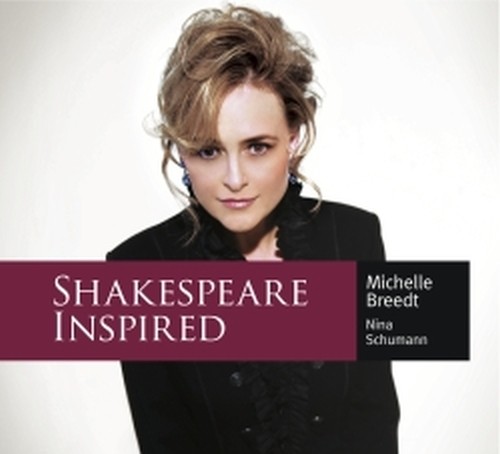 Shakespeare inspired  BREEDT MICHELLE  sop