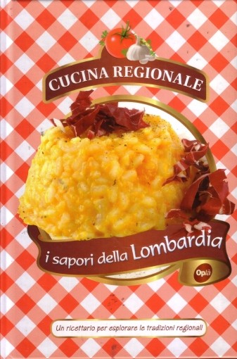 SAPORI DELLA LOMBARDIA (I)