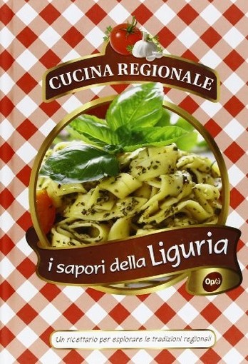 SAPORI DELLA LIGURIA (I)