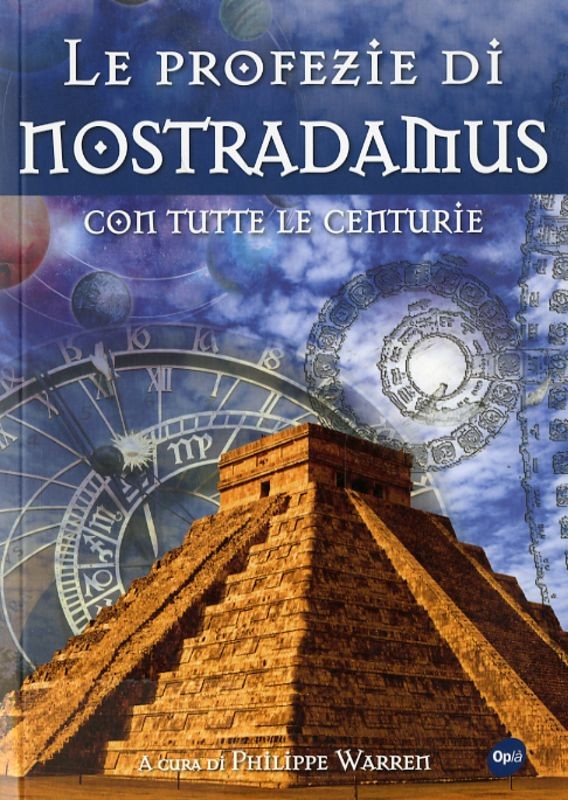 PROFEZIE DI NOSTRADAMUS (LE)