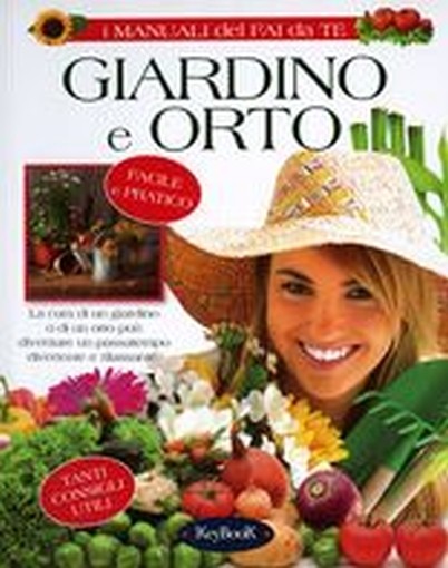 GIARDINO E ORTO