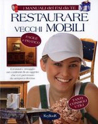RESTAURARE VECCHI MOBILI