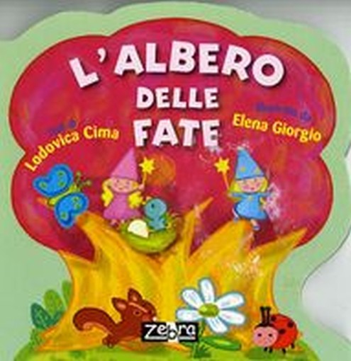 ALBERO DELLE FATE (L')