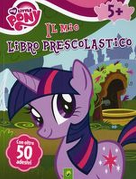 LITTLE PONY IL MIO PRIMO LIBRO PRES
