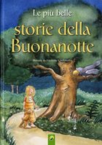 PIU' BELLE STORIE DELLA BUONANOTTE