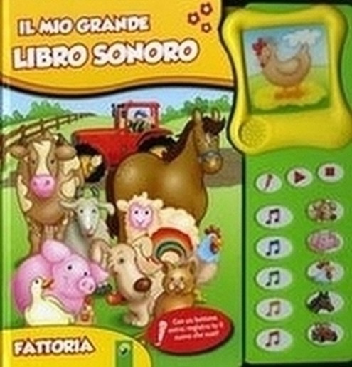 MIO GRANDE LIBRO SONORO FATTORIA