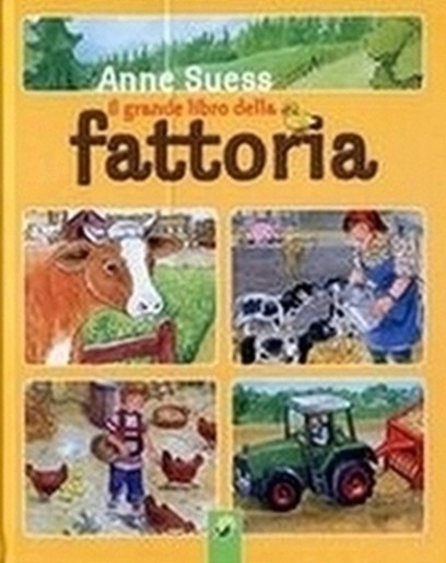 GRANDE LIBRO DELLA FATTORIA (IL)