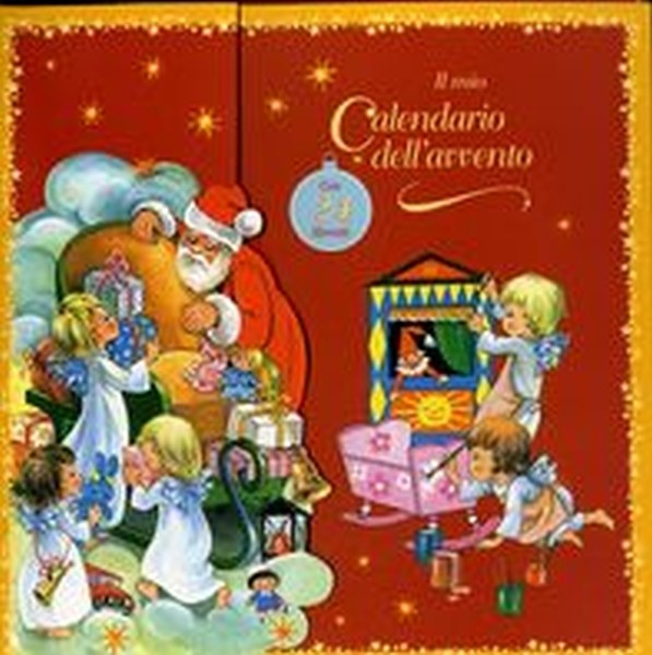 MIO CALENDARIO DELL'AVVENTO (IL)