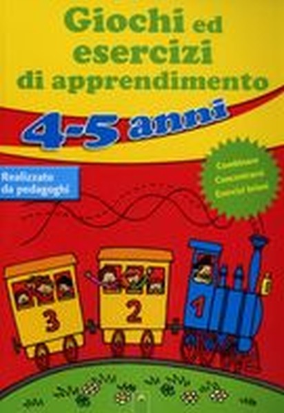 GIOCHI ED ESERCIZI 4-5 ANNI